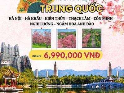 Tour Trung Quốc HN-Hà Khẩu-Kiến Thủy-Thạch Lâm-Côn Minh-Nghi Lương